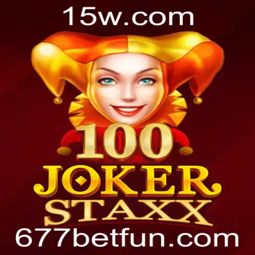 Descubra o Mundo de Emoção com 100JokerStaxx na 677bet