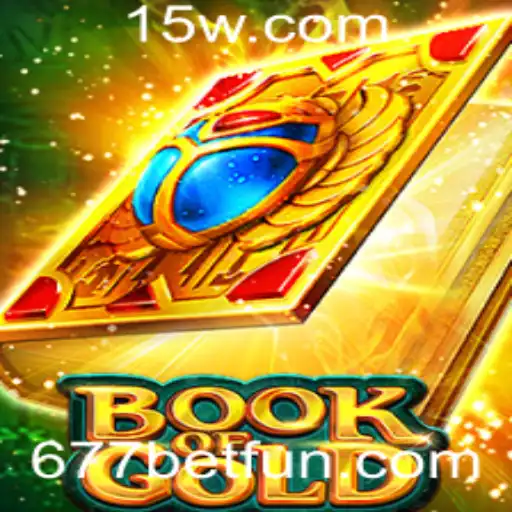 Descubra o Envolvente Universo de BookofGold com 677bet
