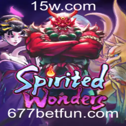 SpiritedWonders: O Mundo Encantado do Novo Jogo da 677bet